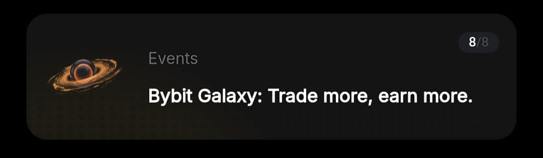 Events — Bybit Galaxy: Trade more, earn more.