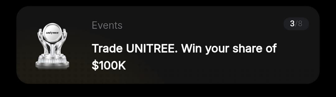 Events — Trade UNITREE. Win your share of $100K